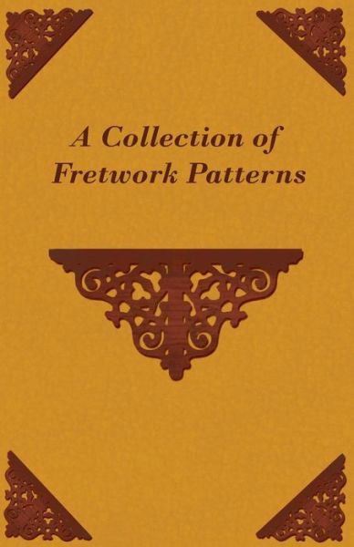 Cover for Anon · A Collection of Fretwork Patterns (Pocketbok) (2012)
