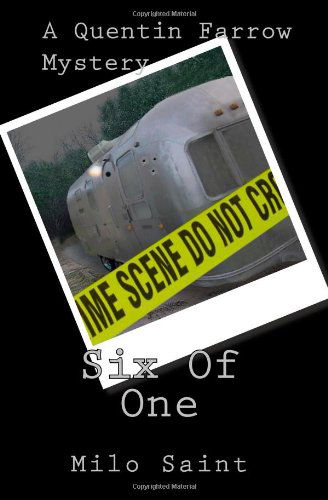 Cover for Milo Saint · Six of One (Paperback Book) (2010)