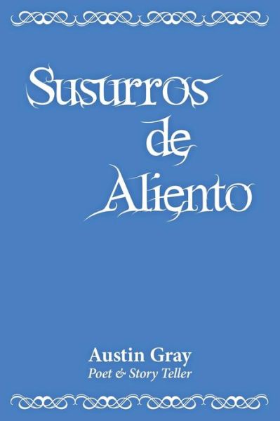 Cover for Austin Gray · Susurros De Aliento (Paperback Book) [Spanish edition] (2014)