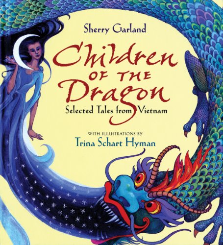 Cover for Sherry Garland · Children of the Dragon: Selected Tales from Vietnam (Paperback Book) [Reprint edition] (2012)