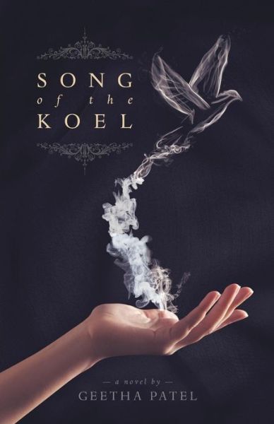 Cover for Geetha Patel · Song of the Koel (Paperback Book) (2013)