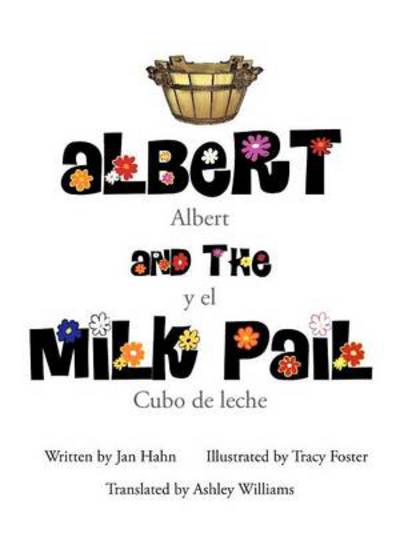 Cover for Jan Hahn · Albert and the Milk Pail (Pocketbok) (2012)