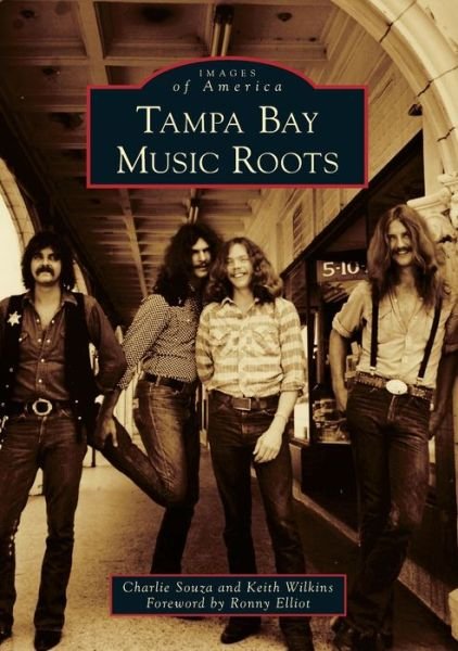 Cover for Charlie Souza · Tampa Bay Music Roots (Paperback Book) (2020)