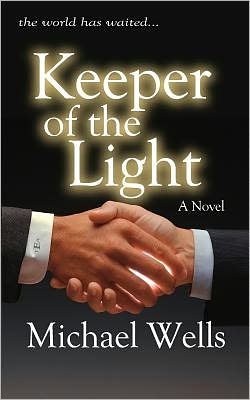 Cover for Michael Wells · Keeper of the Light (Taschenbuch) (2012)