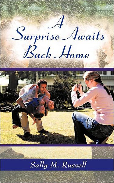 Cover for Sally M Russell · A Surprise Awaits Back Home (Paperback Book) (2012)