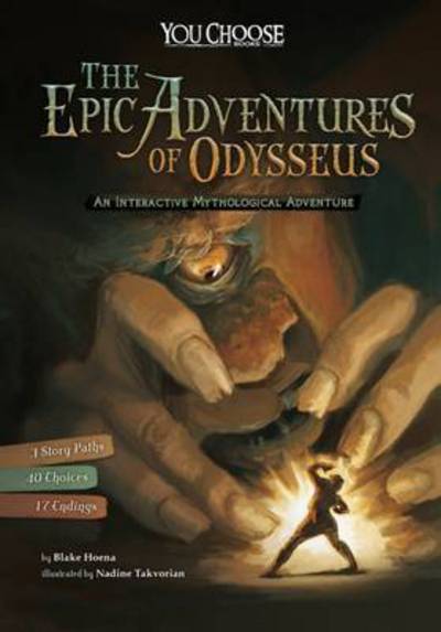 Cover for Blake Hoena · The Epic Adventures of Odysseus: An Interactive Mythological Adventure - You Choose: Ancient Greek Myths (Paperback Book) (2016)