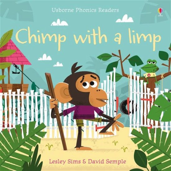 Cover for Lesley Sims · Chimp with a Limp - Phonics Readers (Taschenbuch) (2017)