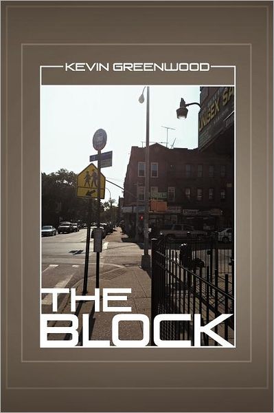 Cover for Kevin Greenwood · The Block (Paperback Book) (2012)