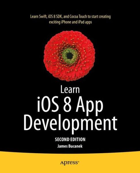 Cover for James Bucanek · Learn iOS 8 App Development (Paperback Book) [2nd edition] (2014)