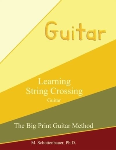 Cover for M Schottenbauer · Learning String Crossing (Paperback Bog) (2013)