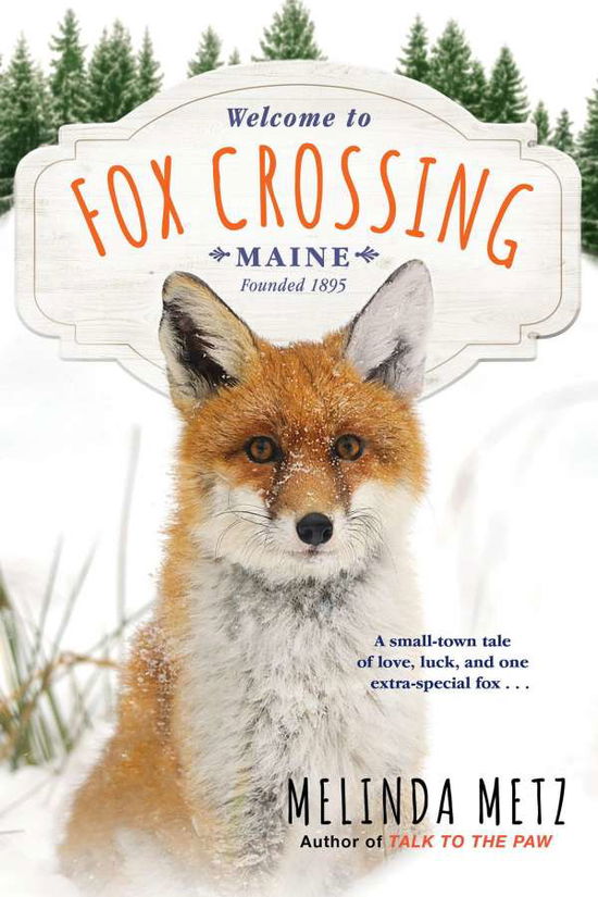 Cover for Melinda Metz · Fox Crossing (Paperback Book) (2020)