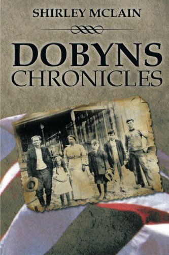 Shirley Mclain · Dobyns Chronicles (Paperback Book) (2014)