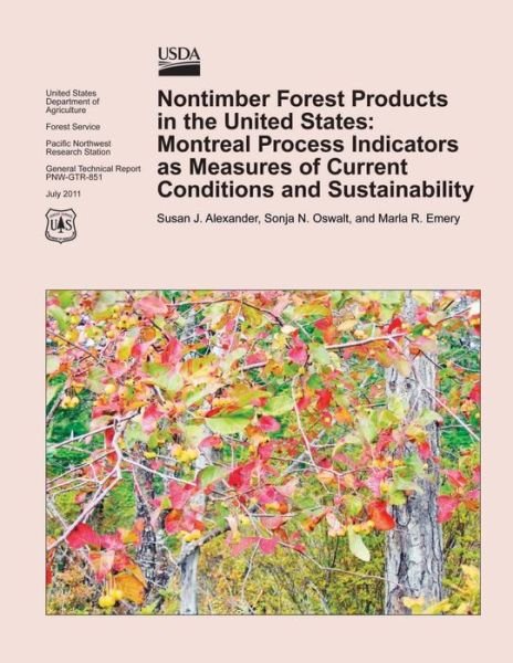 Cover for Alexander · Nontimber Forest Products in the United States: Montreal Process Indicators As Measures of Current Conditions and Sustainability (Paperback Bog) (2015)