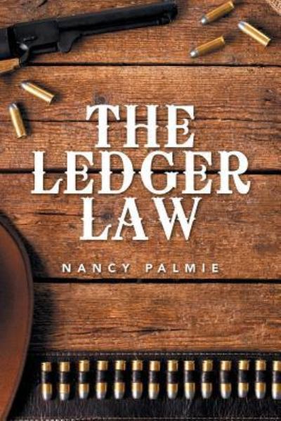 Cover for Nancy Palmie · The Ledger Law (Paperback Book) (2016)