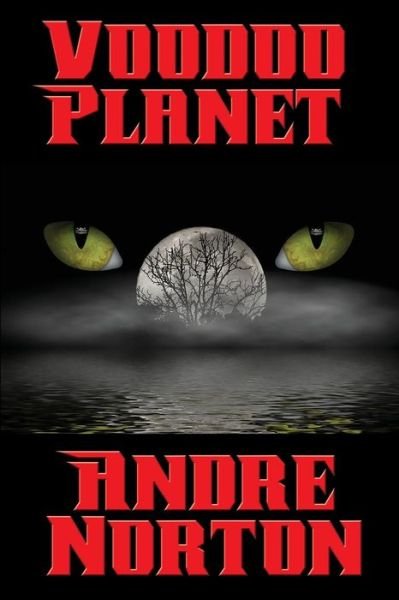 Cover for Andre Norton · Voodoo Planet (Pocketbok) (2015)
