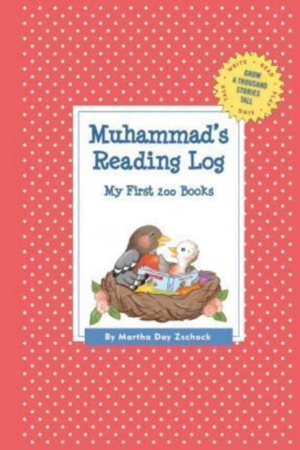 Cover for Martha Day Zschock · Muhammad's Reading Log : My First 200 Books (Paperback Book) (2015)