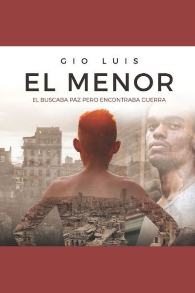 Cover for Gio Luis · El Menor (Paperback Book) (2017)