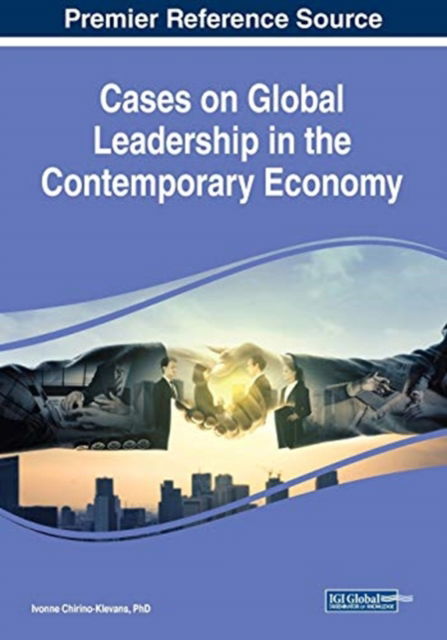 Cover for Ivonne Chirino-Klevans · Cases on Global Leadership in the Contemporary Economy (Paperback Book) (2019)