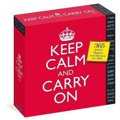 Cover for Workman Calendars · Keep Calm and Carry On Page-A-Day Calendar 2024: 365 Quotes, Slogans, and Mottos for 2024 (Calendar) (2023)
