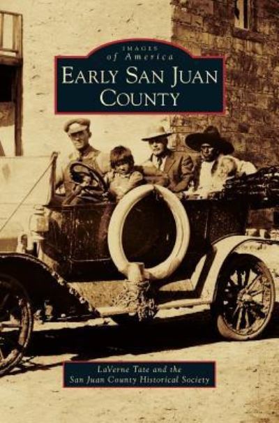 Cover for Laverne Tate · Early San Juan County (Hardcover Book) (2008)