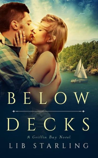 Cover for Lib Starling · Below Decks (Pocketbok) (2016)