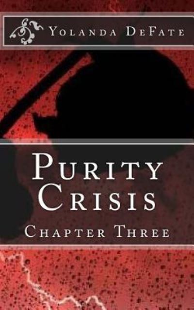 Cover for Yolanda Defate · Purity Crisis (Paperback Book) (2016)