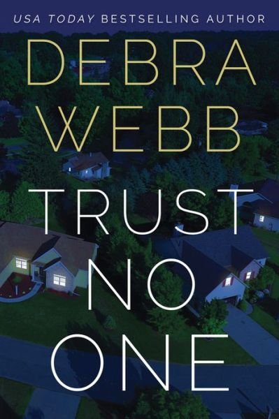 Cover for Debra Webb · Trust No One - Devlin &amp; Falco (Paperback Bog) (2020)