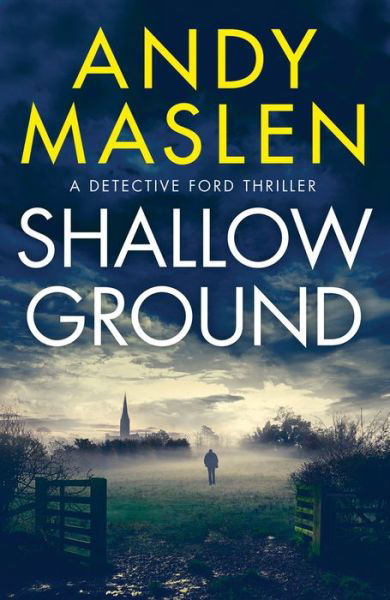 Cover for Andy Maslen · Shallow Ground - Detective Ford (Paperback Bog) (2020)