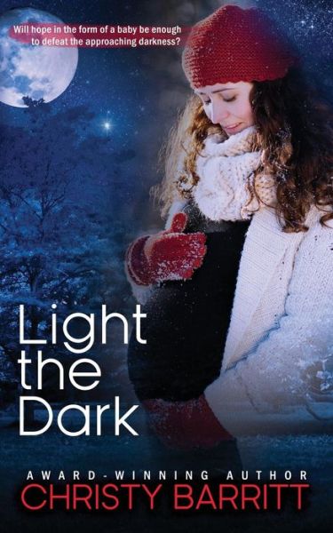 Cover for Christy Barritt · Light the Dark (Paperback Book) (2017)