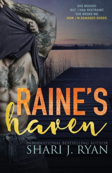 Cover for Shari J Ryan · Raine's Haven (Paperback Book) (2017)