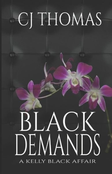 Cover for C J Thomas · Black Demands (Pocketbok) (2017)