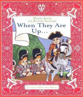 When They Are Up... - Richard Thompson - Boeken - Fitzhenry & Whiteside - 9781550417098 - 28 mei 2007