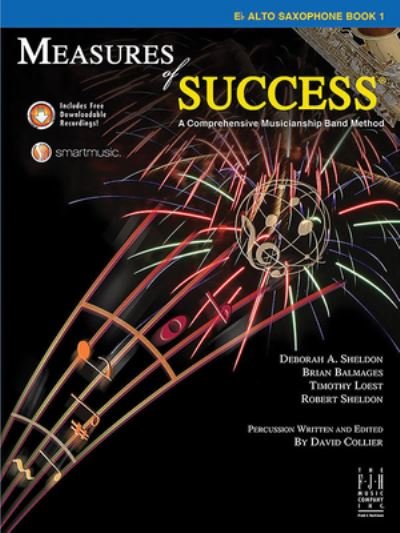 Cover for Deborah A. Sheldon · Measures of Success e-Flat Alto Saxophone Book 1 (Book) (2023)