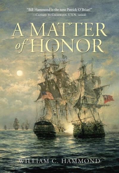 Cover for William C. Hammond · A Matter of Honor (Hardcover Book) (2007)
