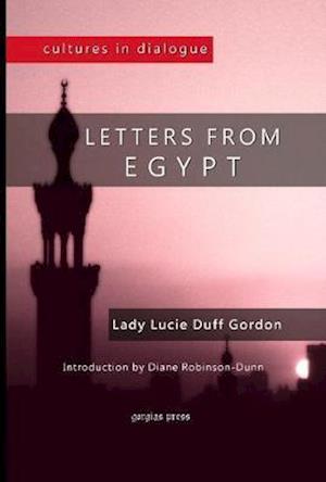 Cover for Lucie Duff Gordon · Letters from Egypt - Cultures in Dialogue: Second Series (Hardcover Book) (2010)