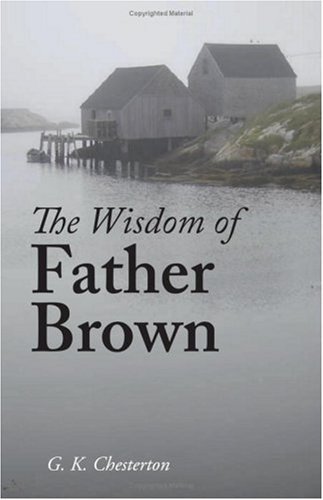 Cover for G. K. Chesterton · The Wisdom of Father Brown (Pocketbok) (2008)