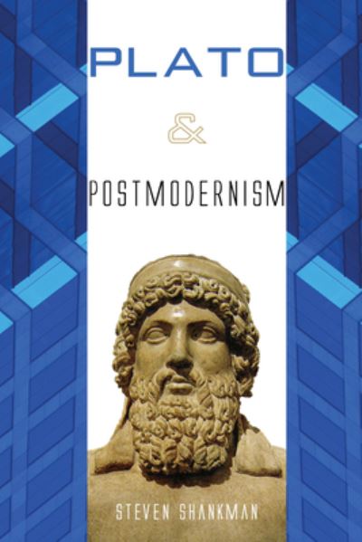 Cover for Steven Shankman · Plato and Postmodernism (Paperback Book) (2009)