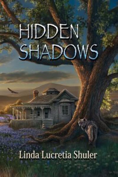 Cover for Linda Lucretia Shuler · Hidden Shadows (Paperback Book) (2015)