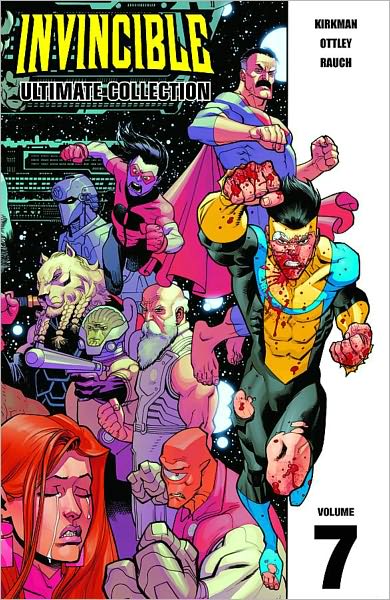 Invincible: The Ultimate Collection Volume 7 - Robert Kirkman - Bøger - Image Comics - 9781607065098 - 6. marts 2012