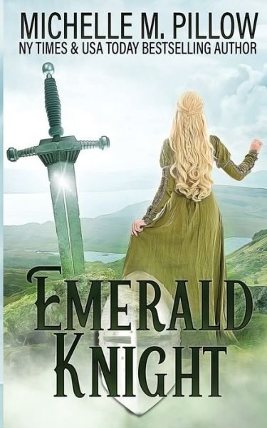 Cover for Michelle M Pillow · Emerald Knight (Paperback Book) (2018)