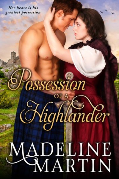 Cover for Madeline Martin · Possession of a Highlander (Paperback Book) (2015)