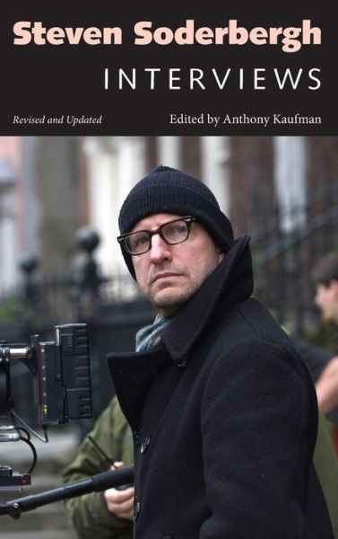 Cover for Steven Soderbergh · Steven Soderbergh: Interviews, Revised and Updated (Revised) (Hardcover Book) (2015)