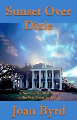 Cover for Joan Byrd · Sunset Over Dixie (Paperback Book) (2020)