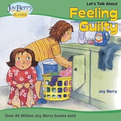 Cover for Joy Berry · Let's Talk about Feeling Guilty (Book) (2020)