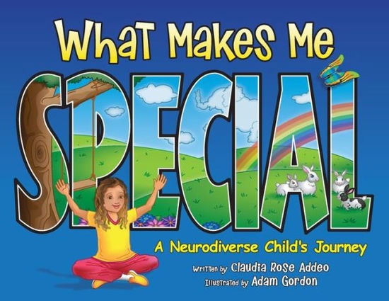 Cover for Claudia Rose Addeo · What Makes Me Special (Book) (2023)