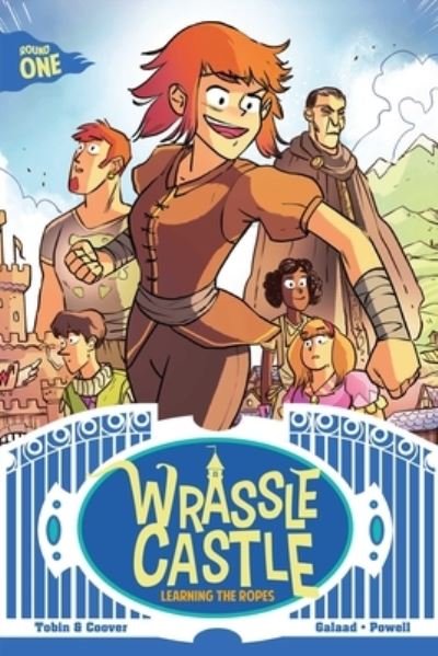 Cover for Paul Tobin · Wrassle Castle Book 1, 1 (Pocketbok) (2021)