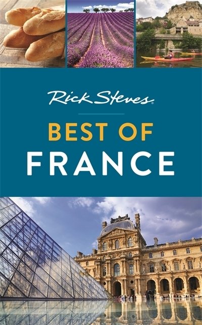 Cover for Rick Steves · Rick Steves Best of France (Paperback Book) [Third edition] (2019)
