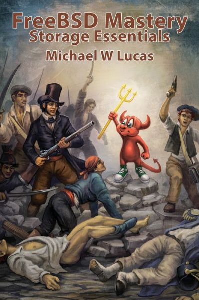 Cover for Michael W Lucas · FreeBSD Mastery (Pocketbok) (2014)