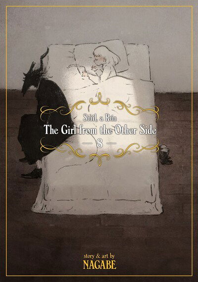 The Girl From the Other Side: Siuil, a Run Vol. 8 - The Girl From the Other Side: Siuil, a Run - Nagabe - Libros - Seven Seas Entertainment, LLC - 9781645052098 - 17 de marzo de 2020