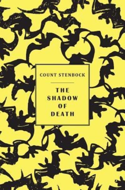 Cover for Count Stenbock · The shadow of death (Paperback Bog) (2019)